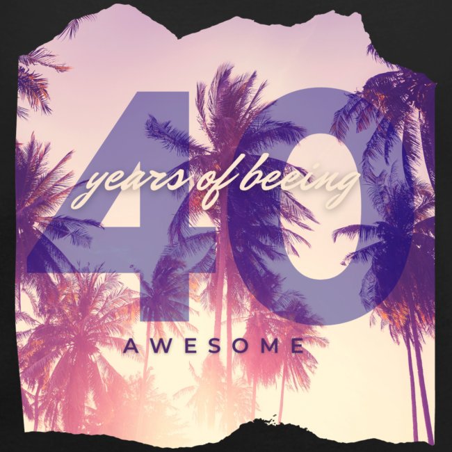 40 jahre einfach grossartig sein das perfekte geschenk fuer den 40geburtstagjetzt einfach verschenken oder schenken lassen 2